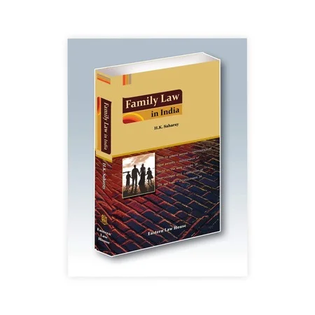 H. K. Saharay's Family Law in India