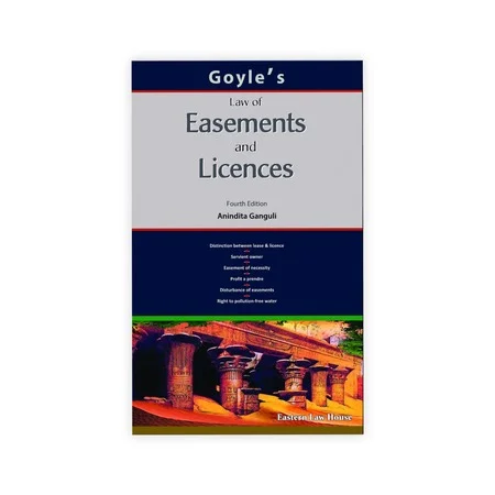 Goyle's Law of Easements & Licences