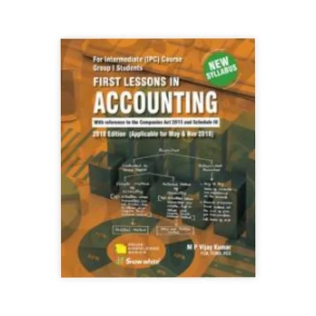 M. P. Vijay Kumar's First Lessons In Accounting