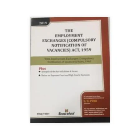S.D. Puri's The Employment Exchanges Compulsory Notification of Vacancies Act, 1959