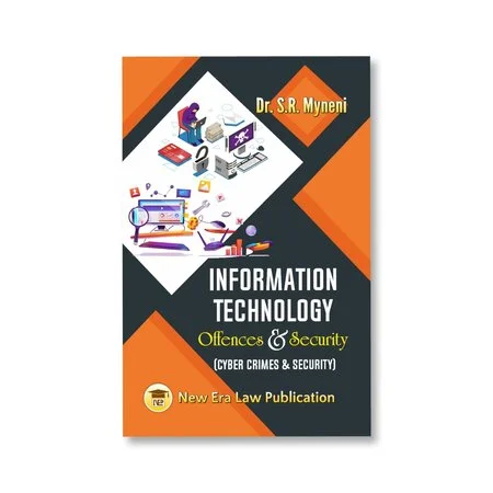 Dr. S. R Myneni's Information Technology Offences & Security