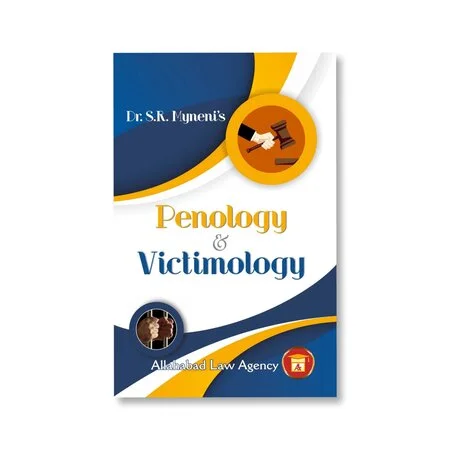Dr. S. R. Myneni's Penology & Victimology