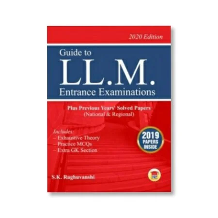 S. K Raghuvanshi's LL.M. Entrance Examination