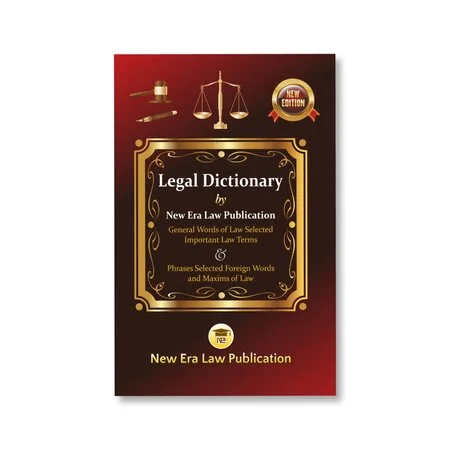 New Era Law Publication's Legal Dictionary