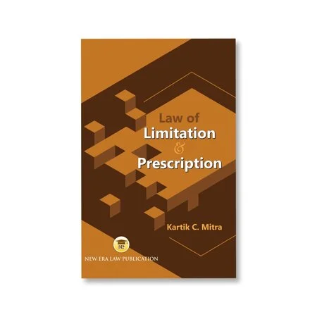 Kartick C. Mitra's Law of Limitation & Prescription