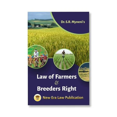 Dr. S. R. Myneni's Law of Farmers & Breeders Rights