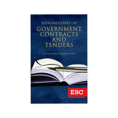 Surendra Malik and Sudeep Malik's Supreme Court on Government Contracts and Tenders