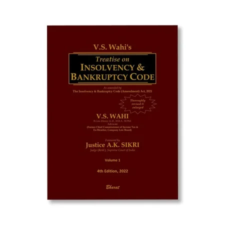 V.S. Wahi 's Treatise on Insolvency & Bankruptcy Code