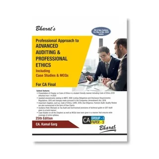 CA. Kamal Garg's Professional Approach to Advanced Auditing & Professional Ethics