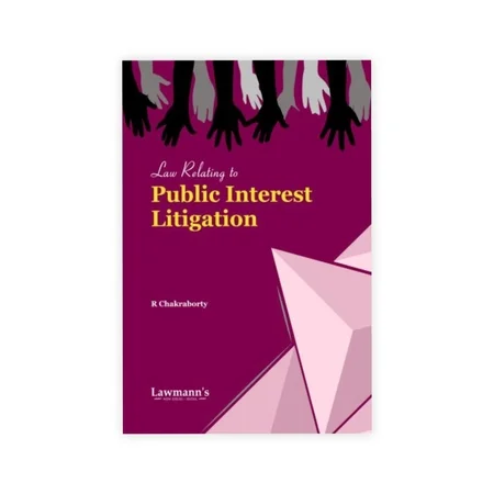 Lawmann's Law Relating to  Public Interest Litigation