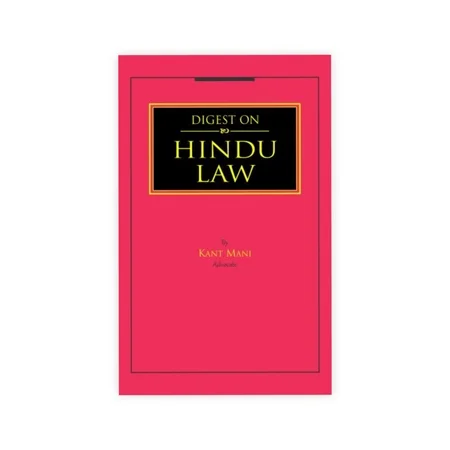 Lawmann's Digest on Hindu Laws