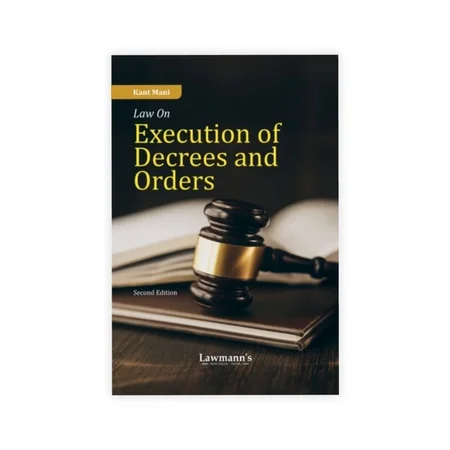 Lawmann's Execution of Decrees and Orders
