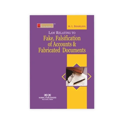 Lawmann's Fake, Falsification of Accounts and Fabricated Documents