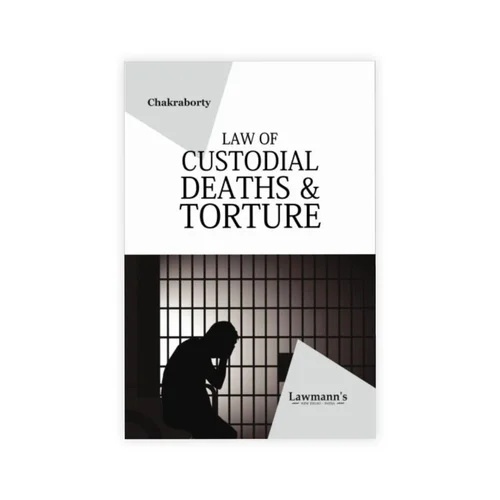 Lawmann's Custodial Death and Torture
