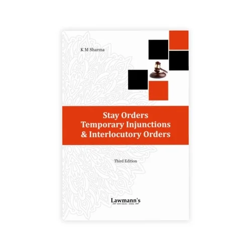 Lawmann's Stay Orders, Temporary Injunctions & Interlocutory Orders