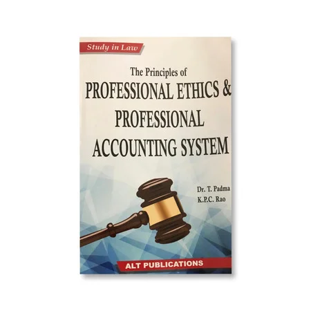 T. Padma, K. P. C. Rao's The Principles of Professional Ethics & Professional Accounting System
