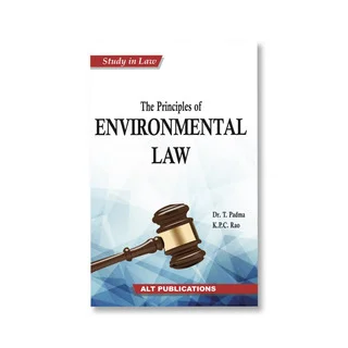 T. Padma, K.P.C. Rao's The Principles Of Environmental Law