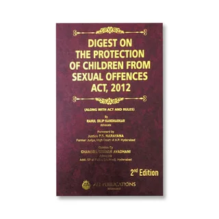 Rahul Dilip Kandharkar's Digest on The Protection of Children Sexual Offences Act, 2012