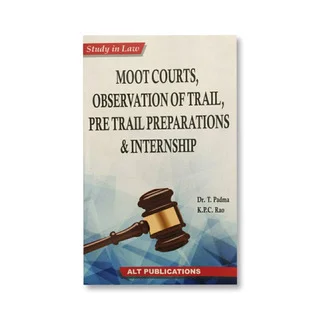 T. Padma, K.P.C. Rao's Moot Courts, Observation of Trial, Pretrial Preparations & Internship