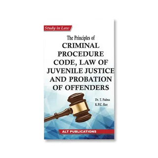 T. Padma's The Principles of Criminal Procedure Code, Law of Juvenile Justice and Probation of offenders