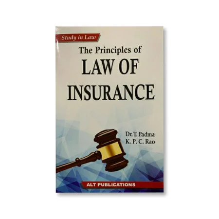 T. Padma, K. P. C. Rao's The Principles of Law of Insurance