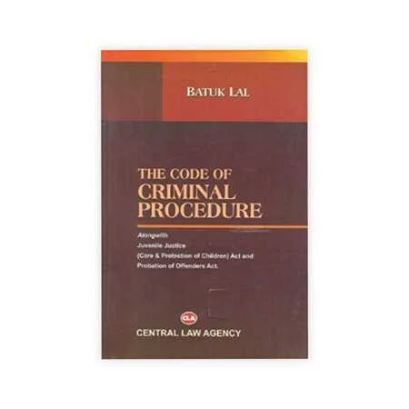 Batuk Lal's The Code of Criminal Procedure