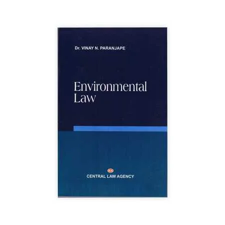 Dr. Vinay N. Paranjape's Environmental Law