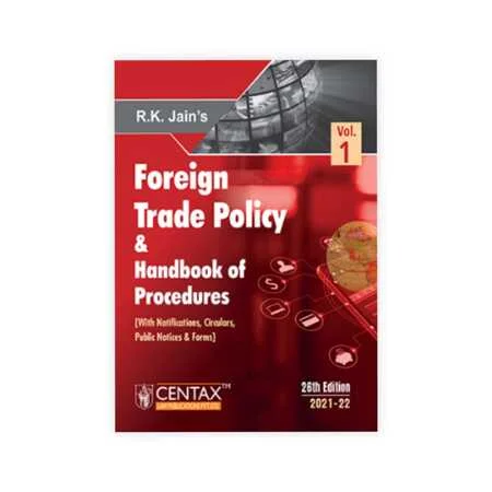 R.K. Jain's Foreign Trade Policy & Handbook of Procedures 