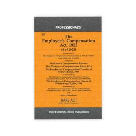 Professional's The Employees Compensation Act, 2009
