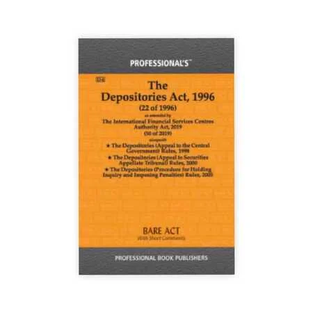 Professional's The Depositories Act, 1996 Alongwith Rules, 1998
