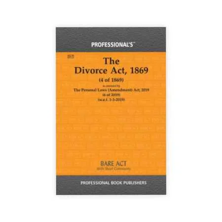 Professional's The Divorce Act, 1869