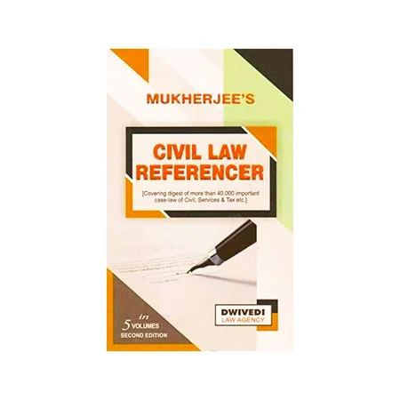 Adv. S. K. Mukherjee's Civil Law Referencer