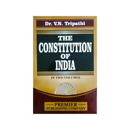 V. N. Tripathi's Constitution of India