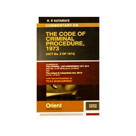 R. P. Kataria's Commentary on Code of Criminal Procedure (Cr.P.C), 1973