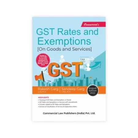 Rakesh Garg, Sandeep Garg's GST Rates & Exemptions