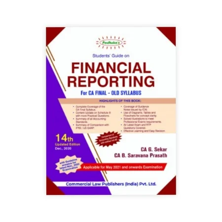 CA B. Saravana Prasath's  Students' Guide on Financial Reporting for CA Final - Old Syllabus