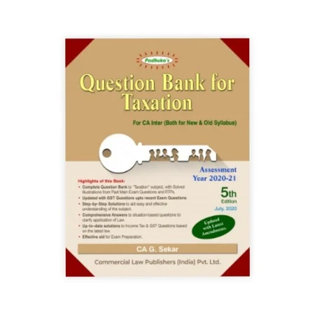 G. Sekar's Question Bank for Taxation (for CA Inter Both for New and Old Syllabus)
