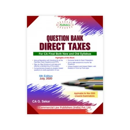 G. Sekar's Question Bank Direct Taxes (For CA Final Both New and Old Syllabus)