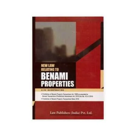 Law Publisher's New Law Relating to Benami Properties