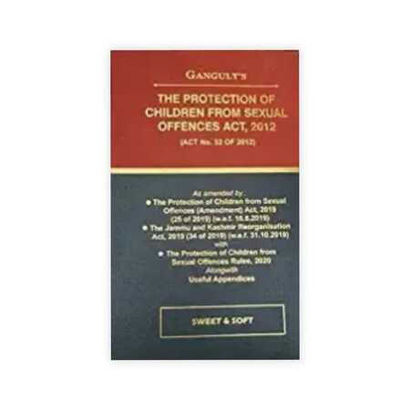 D.K.Ganguly's The Protection of Children From Sexual Offences Act,2012