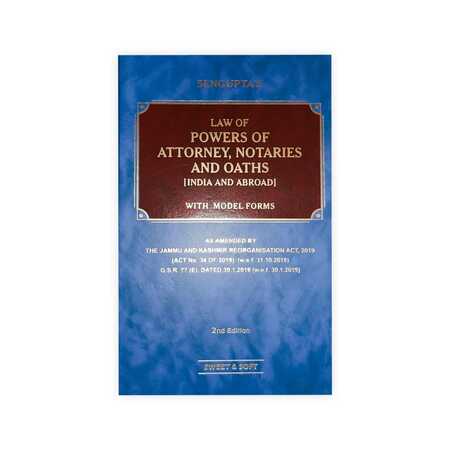 D Sengupta Law of Power of Attorney Notaries and Oaths