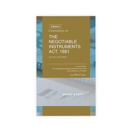 Dutta Commentary on Negotiable Instrument Act 1881