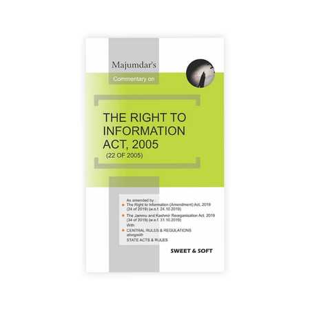 Majumdar Commentary on The Right To Information Act 2005 22 Of 2005
