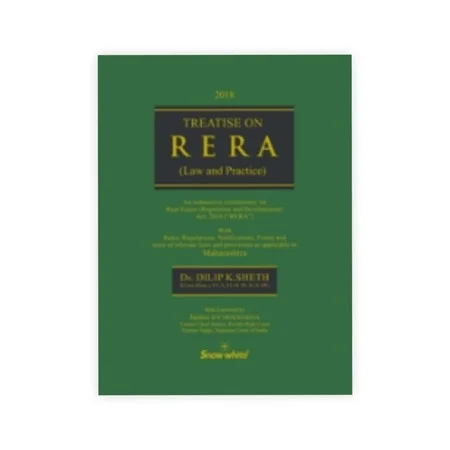Dr Dilip K Sheth Treatise on RERA Law and Practice