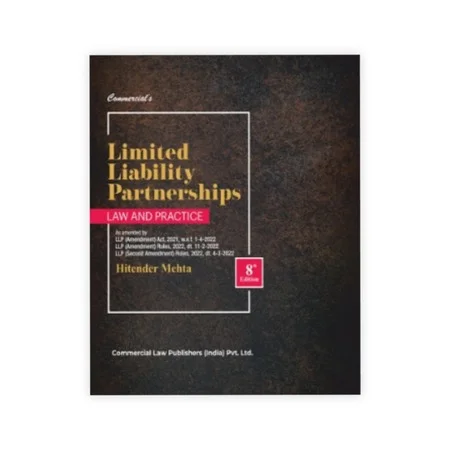Hitender Mehta's Limited Liability Partnership-Law and Practice