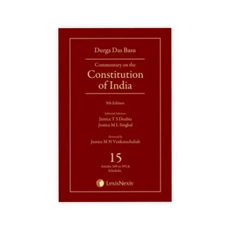 Durga Das Basu's Commentary on the Constitution of India, Vol 15