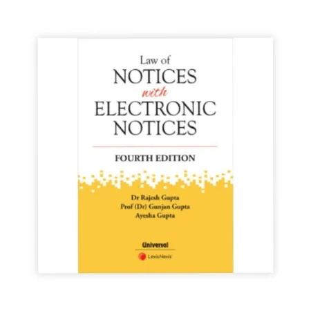 Dr. Rajesh Gupta's Law of Notices, 4th Edition