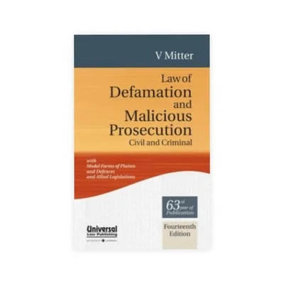 V Mitter's Law of Defamation and Malicious Prosecution (Civil and Criminal)