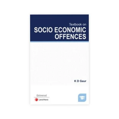 K. D. Gaur's Textbook on Economic Offences