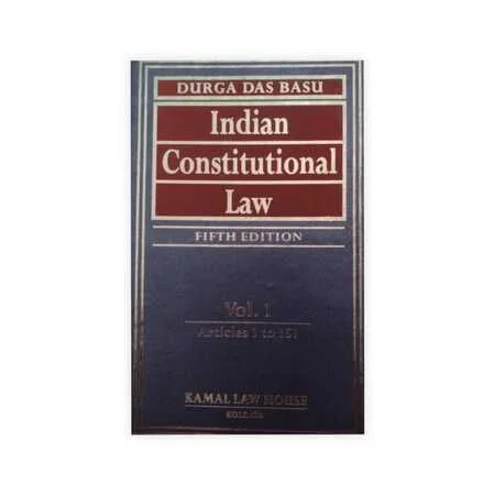 Durga Das Basu's Indian Constitutional law